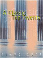 Classic Top Twenty-1 Piano/4 Hands piano sheet music cover